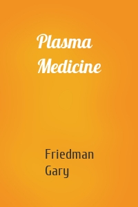 Plasma Medicine