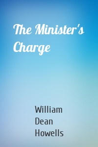 The Minister's Charge