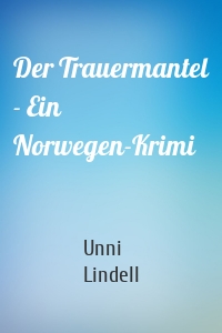 Der Trauermantel - Ein Norwegen-Krimi