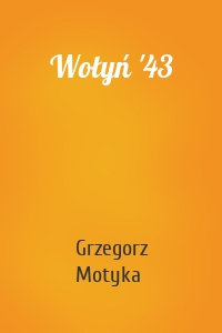 Wołyń '43