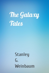 The Galaxy Tales