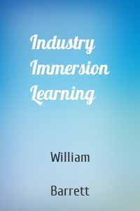 Industry Immersion Learning