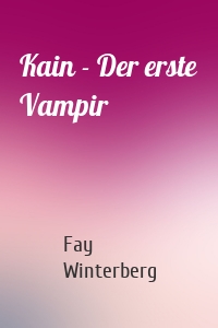 Kain - Der erste Vampir