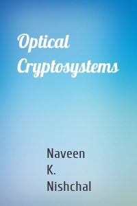 Optical Cryptosystems