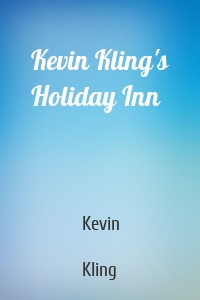 Kevin Kling's Holiday Inn