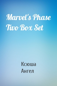 Marvel's Phase Two Box Set