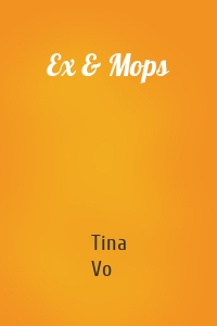 Ex & Mops