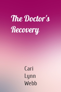 The Doctor's Recovery