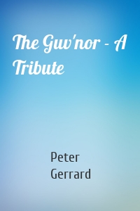 The Guv'nor - A Tribute