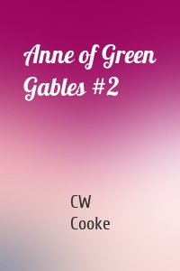 Anne of Green Gables #2