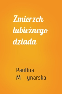 Zmierzch lubieżnego dziada