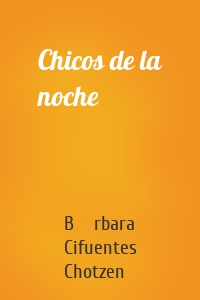 Chicos de la noche