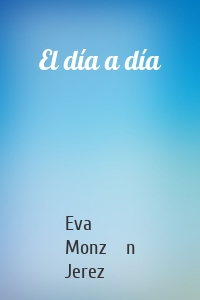 El día a día
