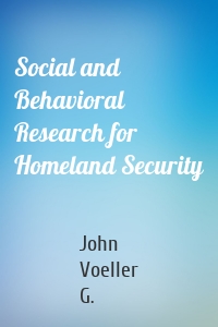 Social and Behavioral Research for Homeland Security