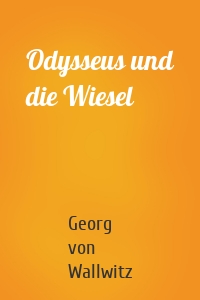 Odysseus und die Wiesel