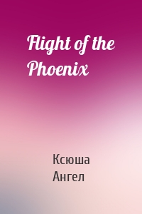 Flight of the Phoenix