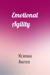 Emotional Agility