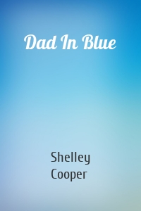 Dad In Blue
