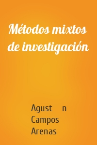 Métodos mixtos de investigación