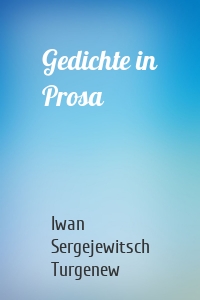 Gedichte in Prosa