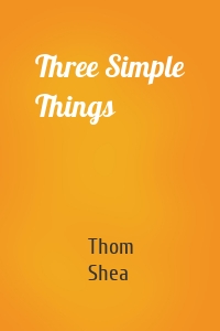 Three Simple Things