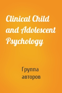 Clinical Child and Adolescent Psychology