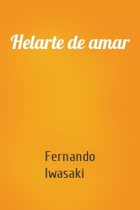 Helarte de amar