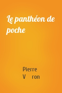 Le panthéon de poche