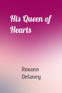 His Queen of Hearts
