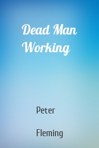 Dead Man Working