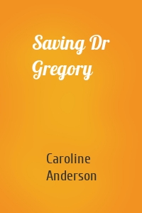 Saving Dr Gregory