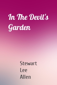 In The Devil's Garden