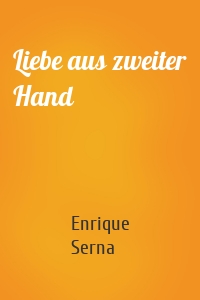 Liebe aus zweiter Hand