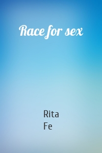 Race for sex