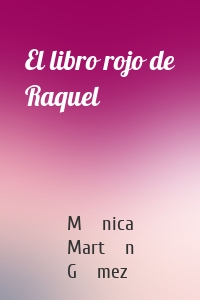 El libro rojo de Raquel
