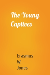 The Young Captives