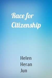 Race for Citizenship