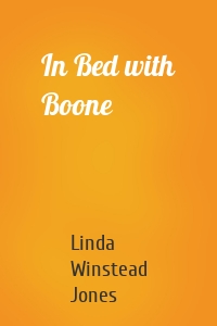 In Bed with Boone