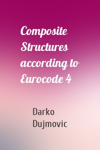 Composite Structures according to Eurocode 4