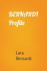 BERNARDI Profile