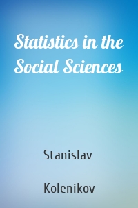 Statistics in the Social Sciences