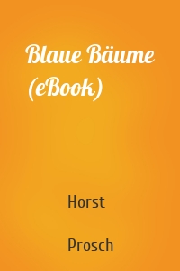 Blaue Bäume (eBook)