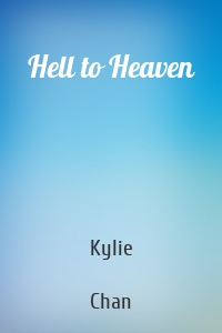 Hell to Heaven