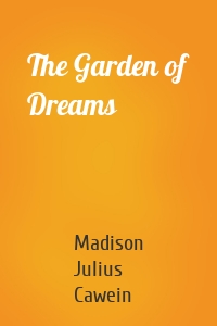 The Garden of Dreams