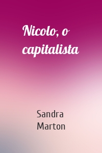 Nicolo, o capitalista