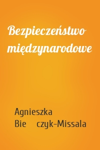 Bezpieczeństwo międzynarodowe