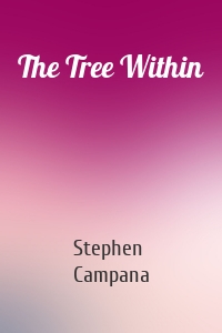 The Tree Within