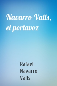 Navarro-Valls, el portavoz