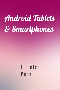 Android Tablets & Smartphones