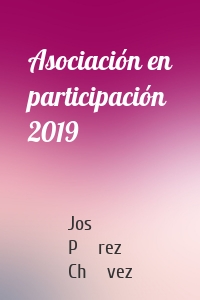 Asociación en participación 2019
